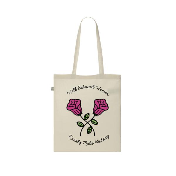WELL BEHAVED WOMEN RARELY MAKE HISTORY tote bag from LA LA LAND